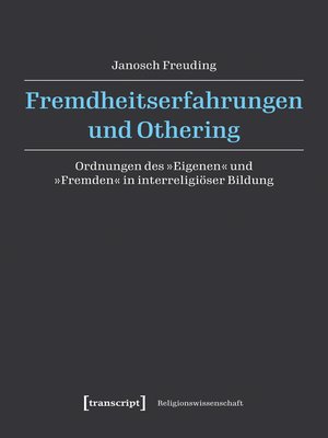 cover image of Fremdheitserfahrungen und Othering